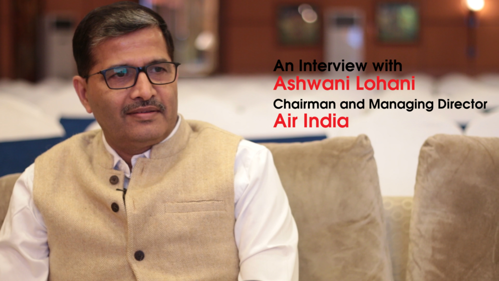 Interview with Ashwani Lohani, Air India