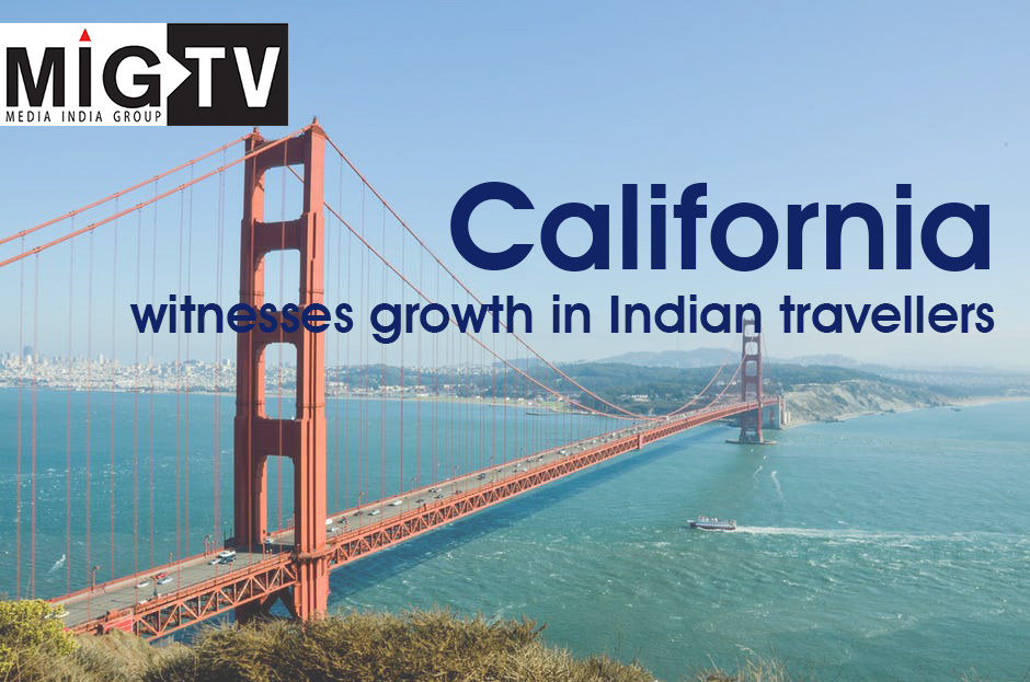 California witnesses growth in Indian visitors