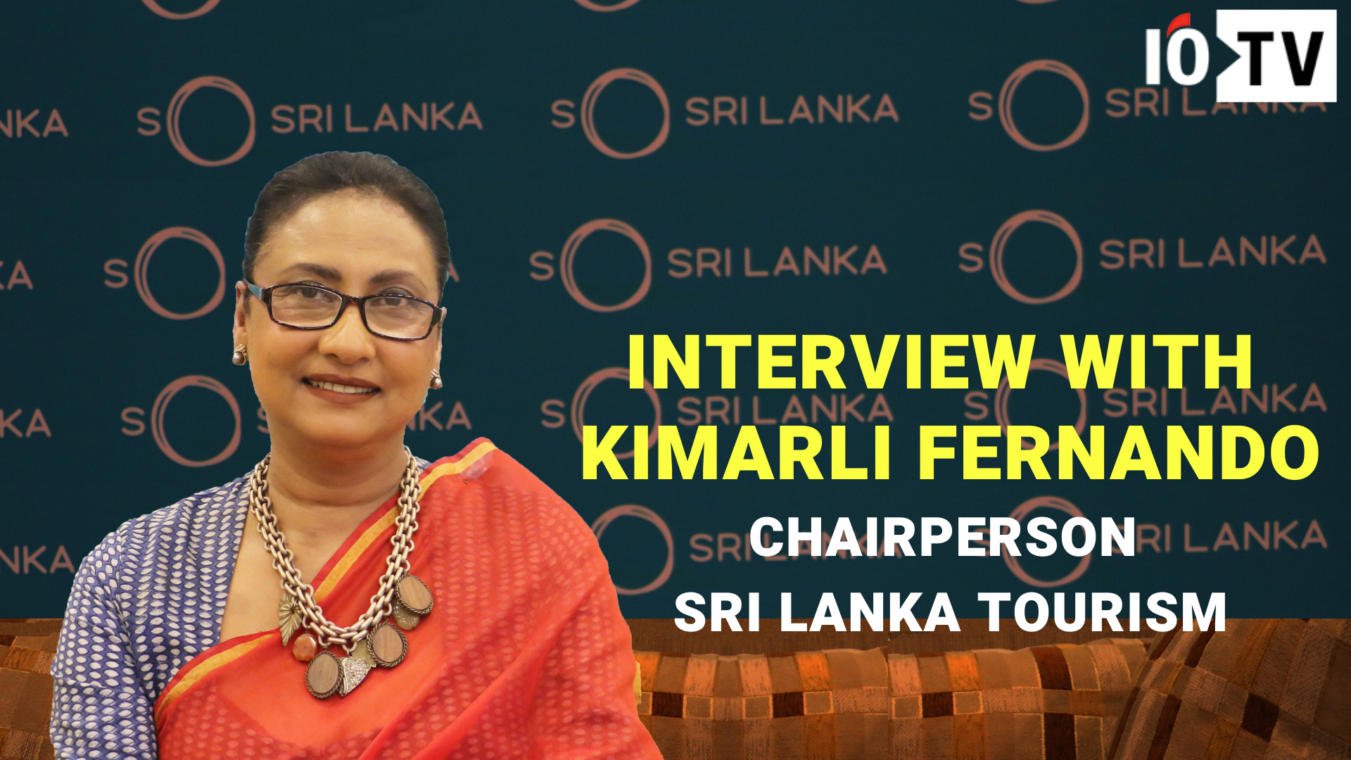 Interview with Kimarli Fernando, Chairperson, Sri Lanka Tourism