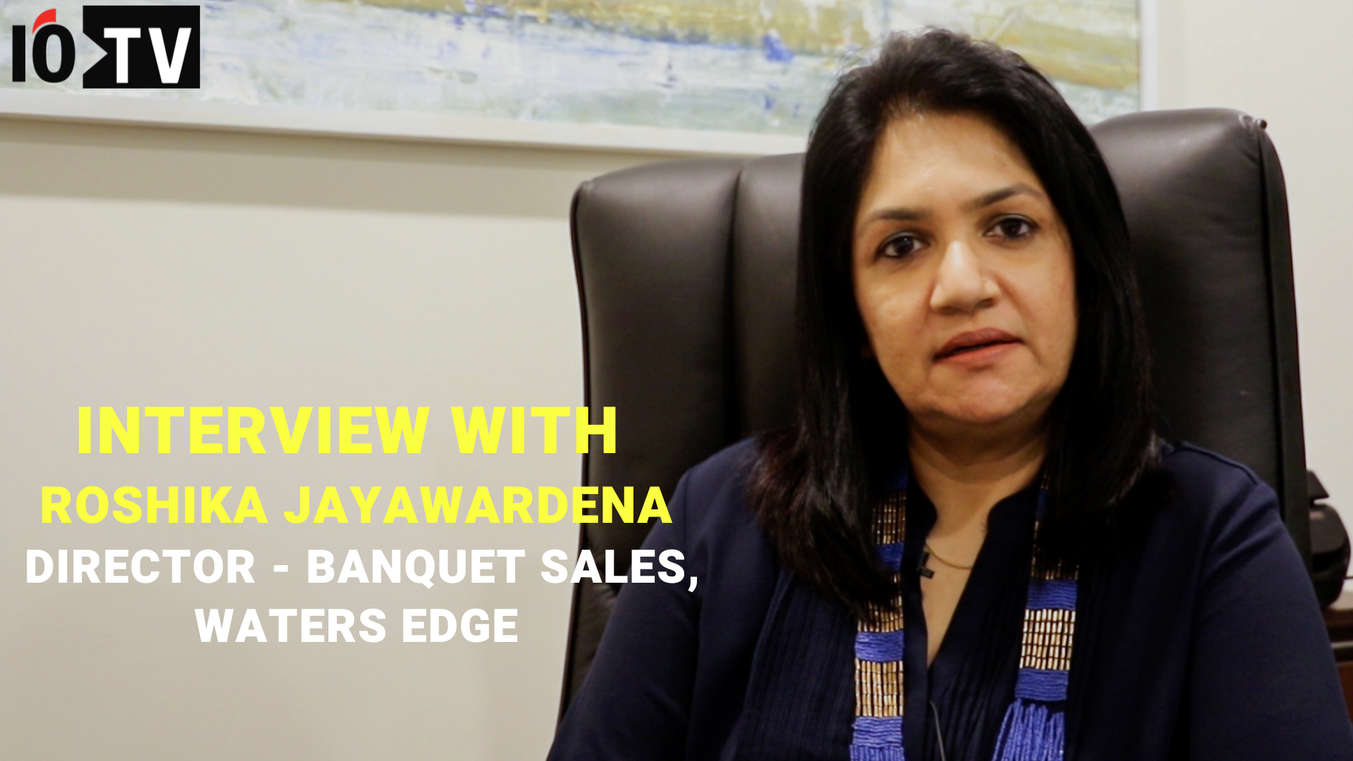 Interview with Roshika Jayawardena Director – Banquet Sales, Waters Edge