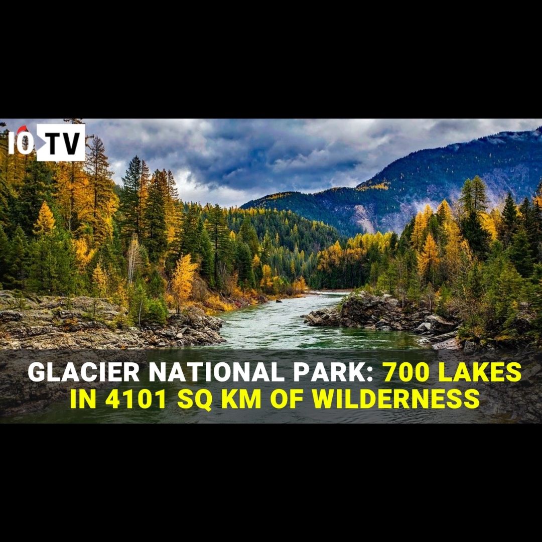Glacier National Park: 700 lakes in 4101 sq km of wilderness