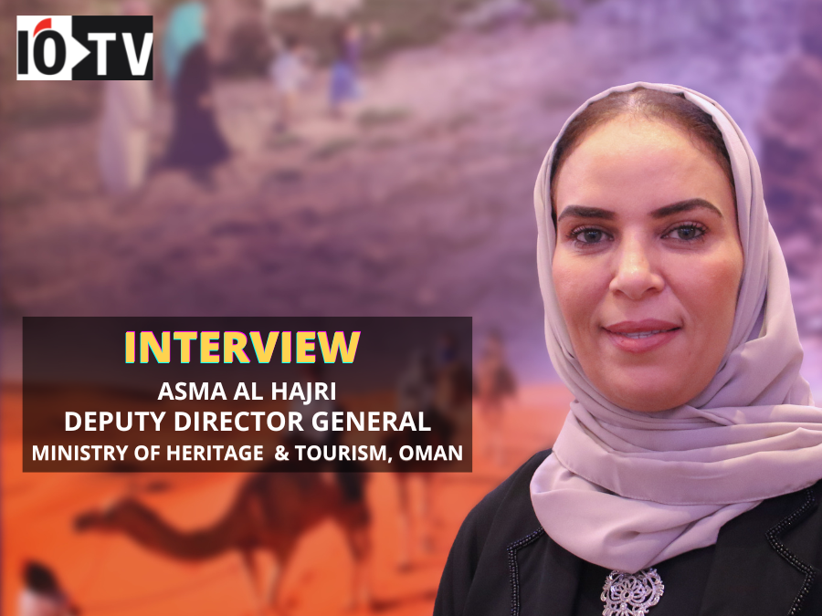 Interview: Asma Al Hajri, Deputy Director General, Ministry of Heritage & Tourism, Oman