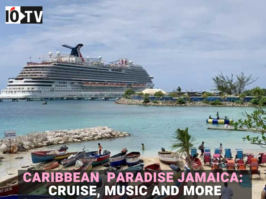 Caribbean Paradise Jamaica: Cruise, music and more