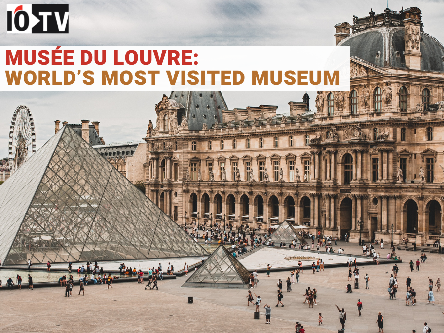 Musée du Louvre: World’s most visited museum