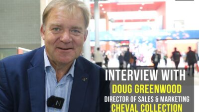 Interview with Doug Greenwood, Director of sales & Marketing, Cheval Collection
