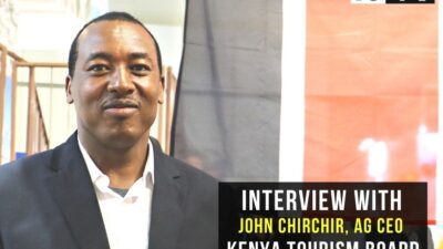 Interview with John Chirchir, Ag CEO, Kenya Tourism Board