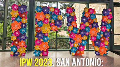 IPW 2023, San Antonio: Toasting a Tremendous Success