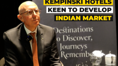 Kempinski hotels keen to develop Indian market
