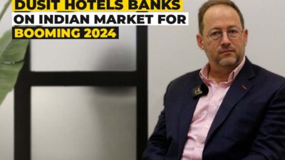 Dusit Hotels banks on Indian market for booming 2024